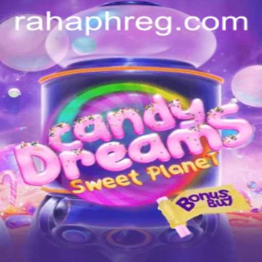 Exploring CandyDreamsSweetPlanet: A Sweet Adventure with RahaPH
