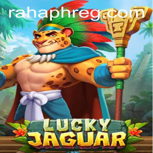 Unveiling LuckyJaguar: A Thrilling Gaming Experience with RahaPH